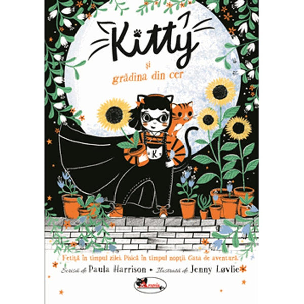 Kitty si gradina din cer - Paula Harrison - Delumani - Magazin Romanesc 