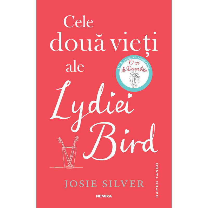 Cele doua vieti ale Lydiei Bird - Josie Silver - Delumani - Magazin Romanesc 