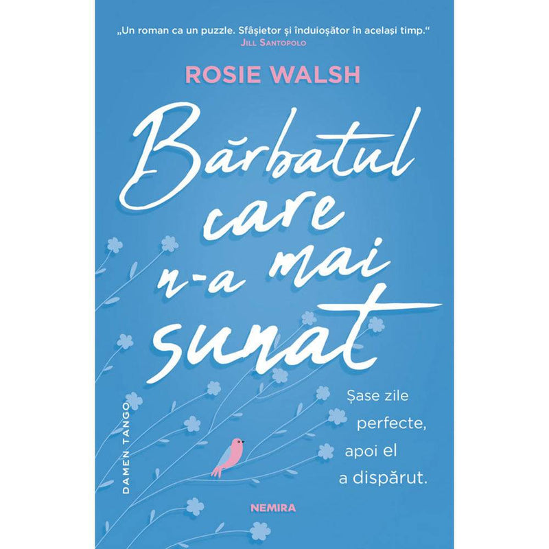 Barbatul care n-a mai sunat - Rosie Walsh - Delumani - Magazin Romanesc 