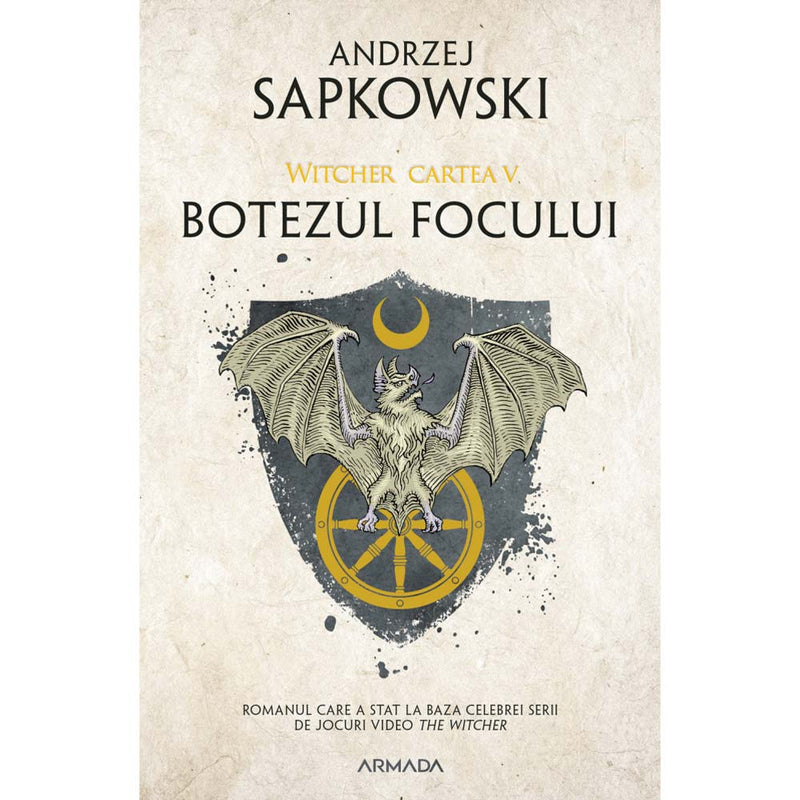 Botezul focului ed. 2019 (Seria Witcher, partea a V-a) - Andrzej Sapkowski - Delumani - Magazin Romanesc 